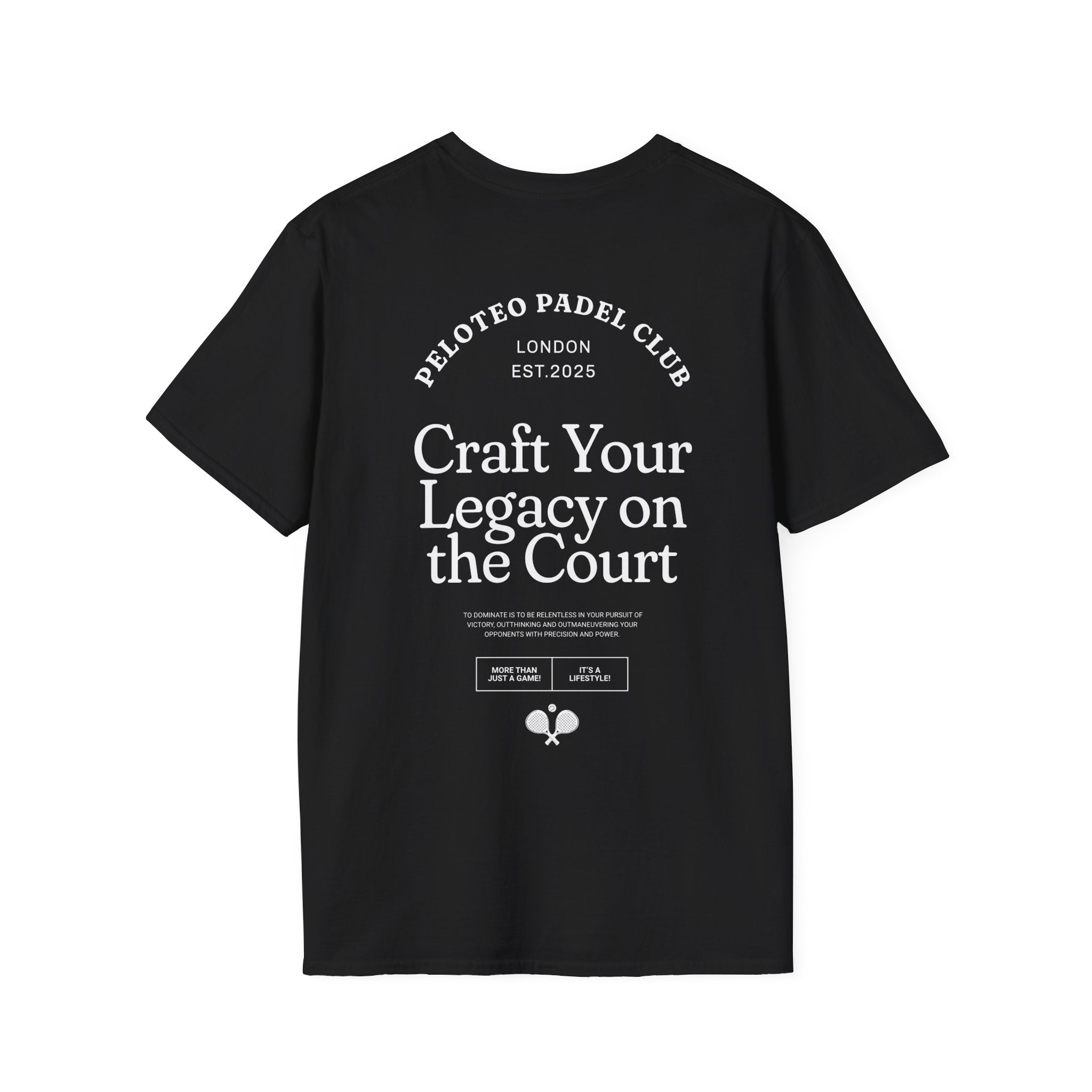 Peloteo 'Craft your legacy' T Shirt Unisex