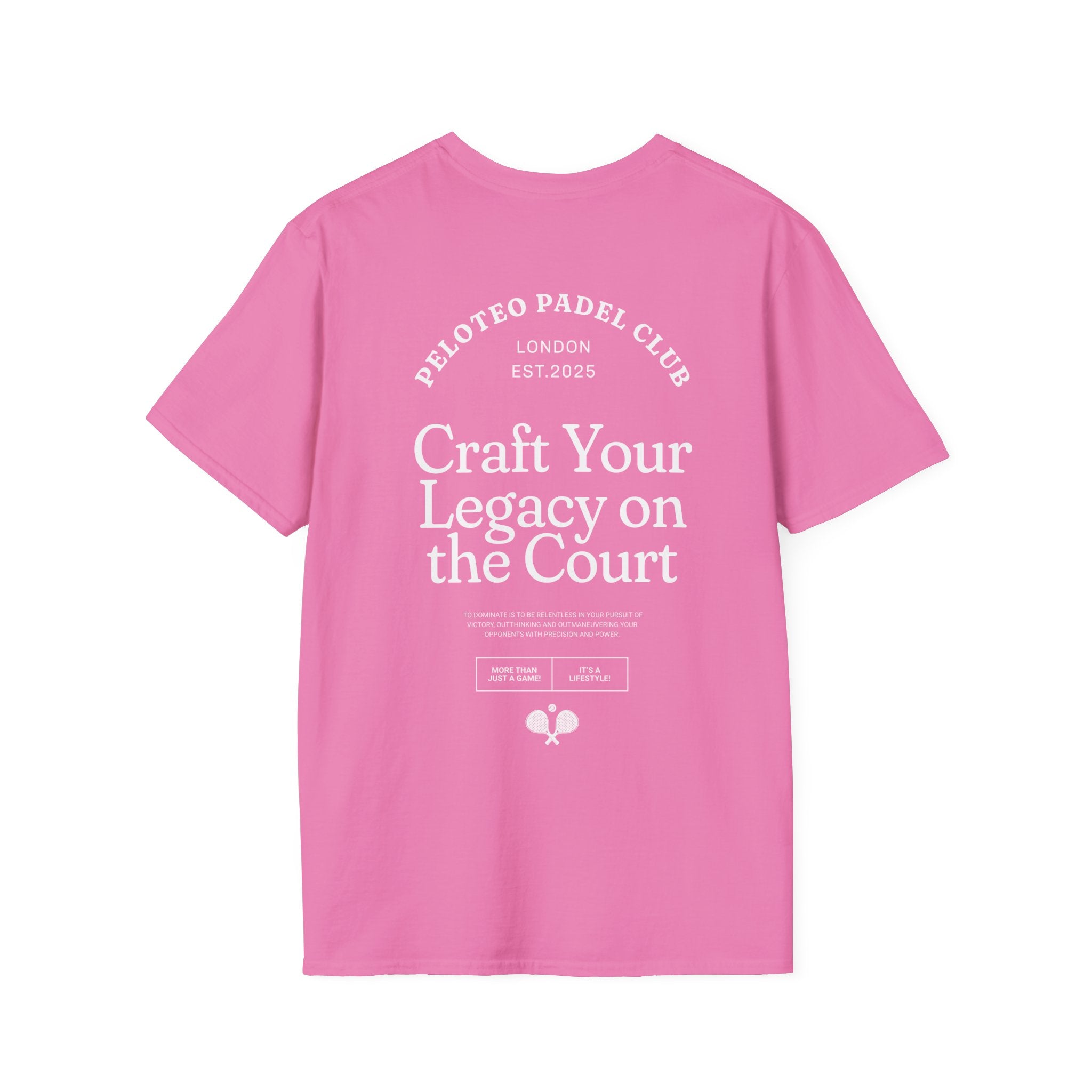 Peloteo 'Craft your legacy' T Shirt Unisex